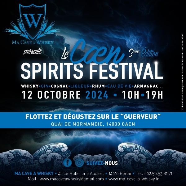 Top départ, la 3ème édition du Caen Spirtis Festival 2024 Ma cave à Whisky est lancé